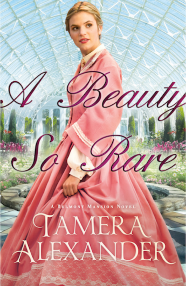 A Beauty So Rare, Belmont Mansion novels, book 2