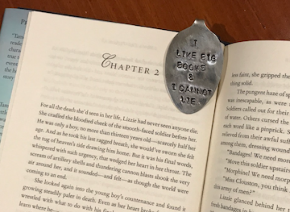 Congrats to both Deborah Jones and Beverly Calcote who each won a cute bent spoon bookmark "I LIKE BIG BOOKS & I CANNOT LIE" that I bought over Christmas while in Bluffton, SC!
