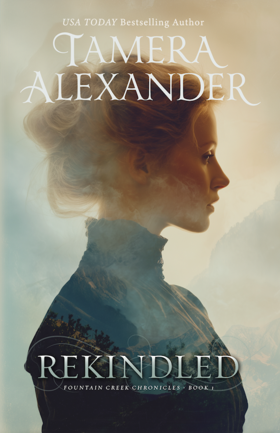 Rekindled, Fountain Creek Chronicles, book 1