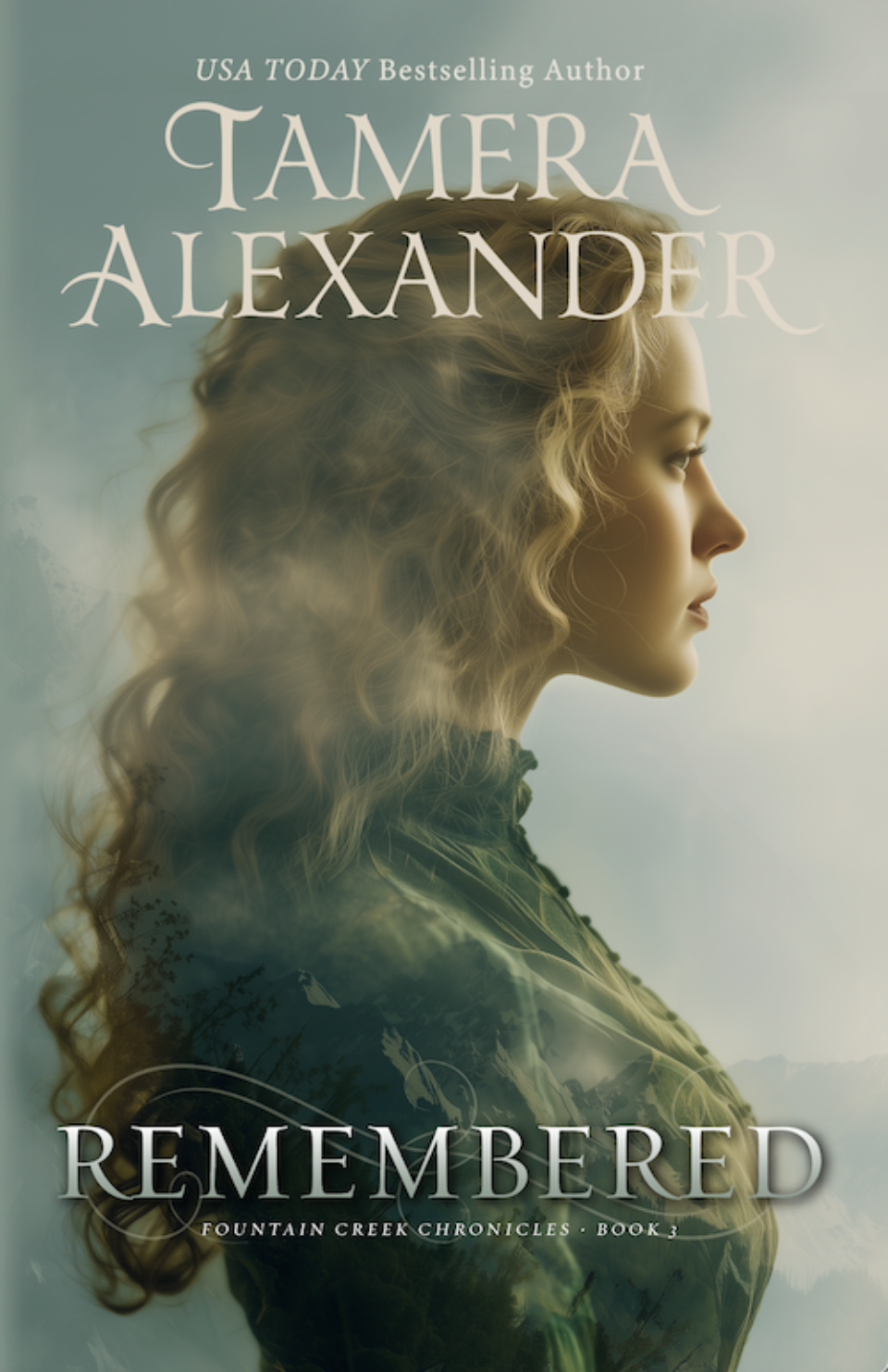 Remembered, Fountain Creek Chronicles, book 3